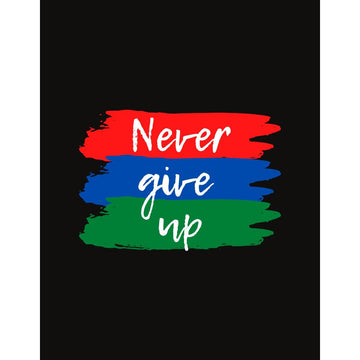 POD T-shirt - Never Give Up